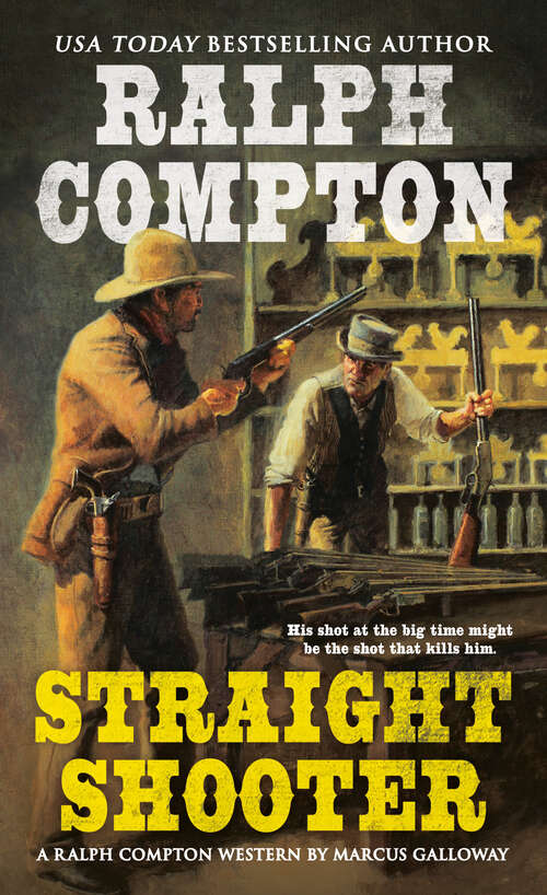Book cover of Ralph Compton Straight Shooter