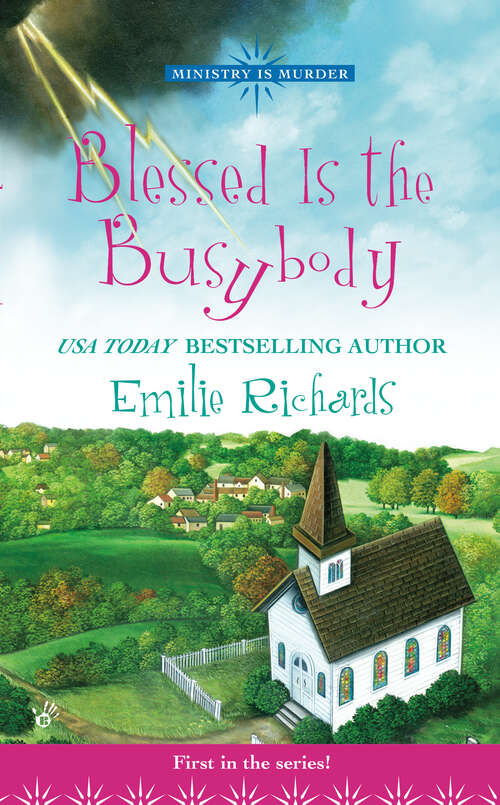 Book cover of Blessed Is The Busybody (Murder Is Ministry #1)