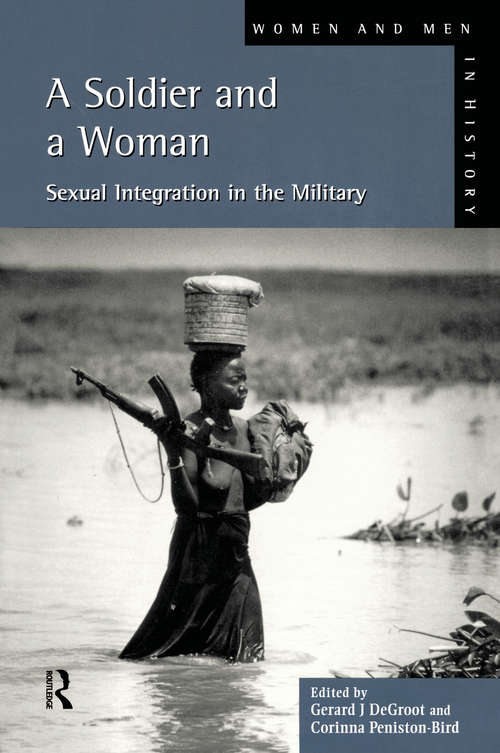 A Soldier and a Woman (Women And Men In History)