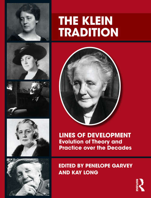 The Klein Tradition: Lines of Development—-Evolution of Theory and Practice over the Decades
