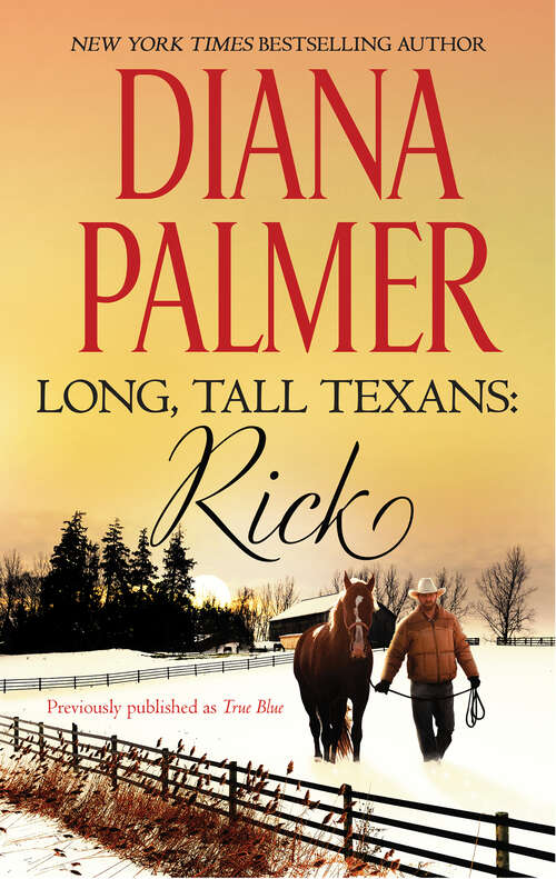 Book cover of Long, Tall Texans: Rick (Original) (Long, Tall Texans)