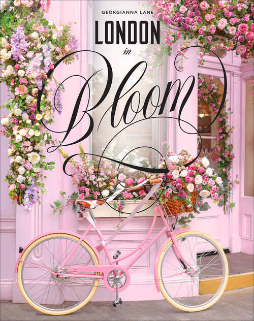 Book cover of London in Bloom