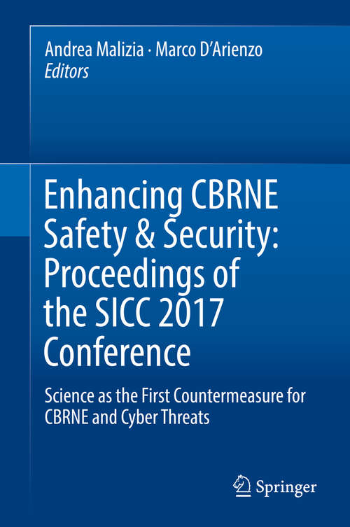 Book cover of Enhancing CBRNE Safety & Security: Science As The First Countermeasure For Cbrne And Cyber Threats (1st ed. 2018)