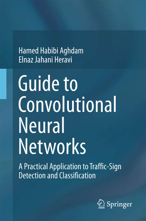 Book cover of Guide to Convolutional Neural Networks