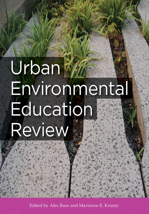 Book cover of Urban Environmental Education Review (Cornell Series in Environmental Education)