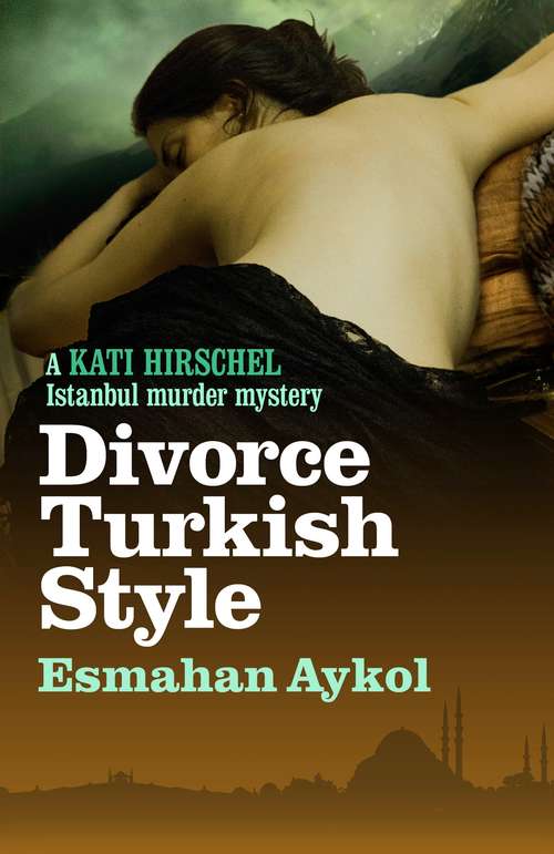 Book cover of Divorce Turkish Style