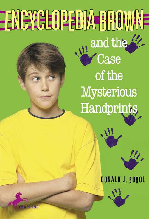 Book cover of Encyclopedia Brown and the Case of the Mysterious Handprints