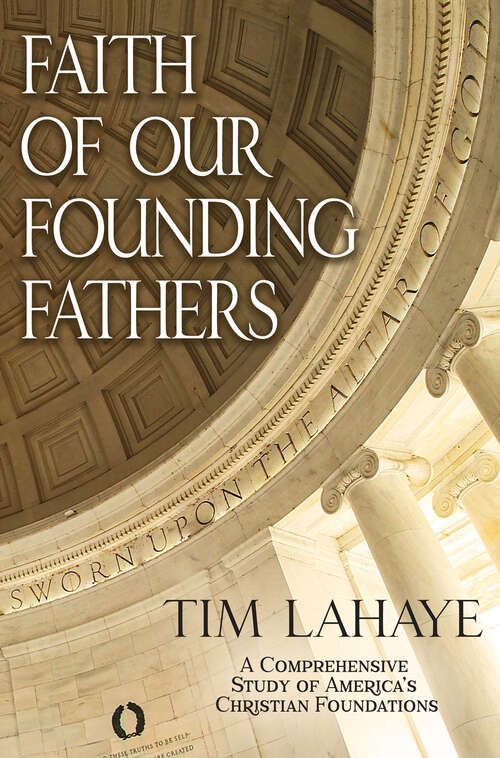 Book cover of Faith of Our Founding Fathers