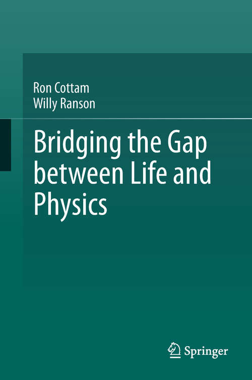 Book cover of Bridging the Gap between Life and Physics (1st ed. 2017)
