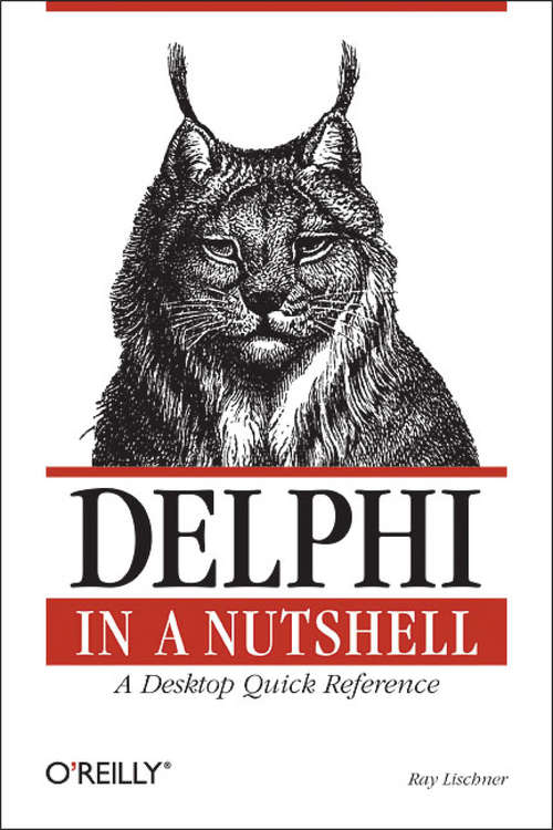 Book cover of Delphi in a Nutshell: A Desktop Quick Reference (In a Nutshell (O'Reilly))