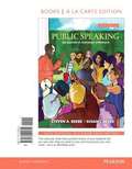 Public Speaking: An Audience-Centered Approach (10th Edition)