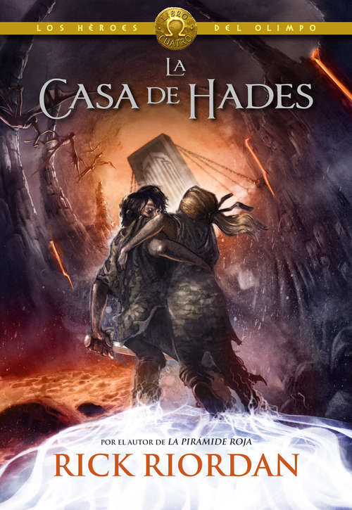 Book cover of La casa de Hades (Los héroes del Olimpo: Volumen 4)