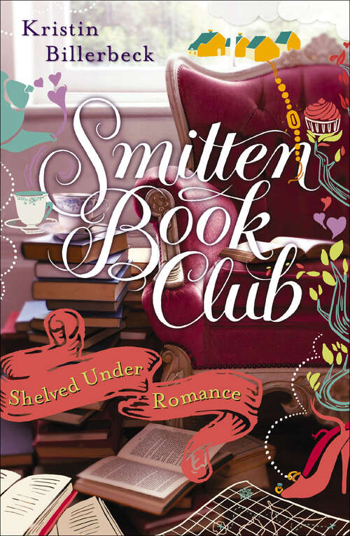 Book cover of Shelved Under Romance