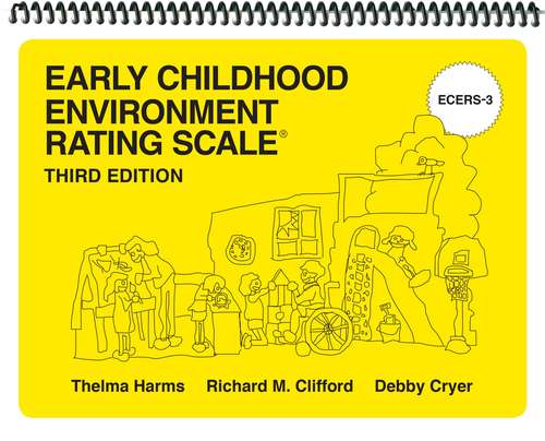 Book cover of Early Childhood Environment Rating Scales (ECERS-3)