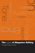 The Layers of Magazine Editing
