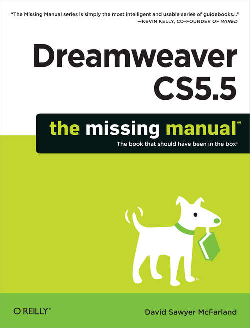 Dreamweaver CS5.5: The Missing Manual (Missing Manual)