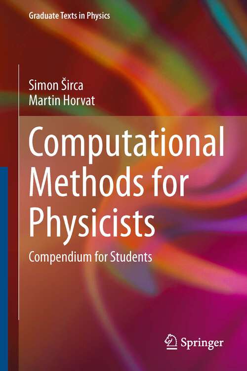 Book cover of Computational Methods for Physicists: Compendium for Students (Graduate Texts in Physics)