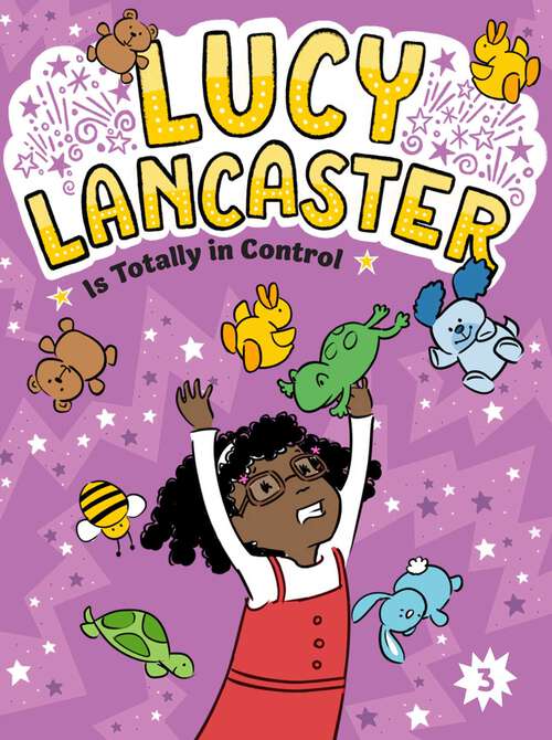 Book cover of Lucy Lancaster Is Totally in Control (Lucy Lancaster #3)