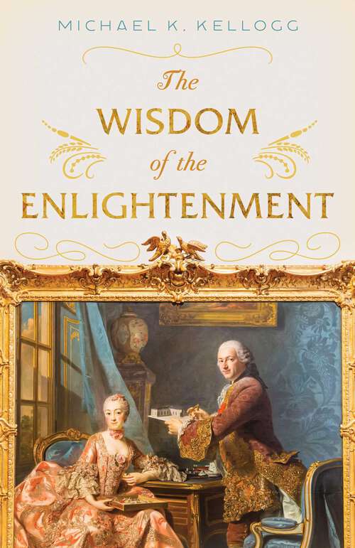 Book cover of The Wisdom of the Enlightenment