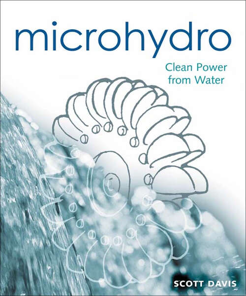 Book cover of Microhydro: Clean Power from Water