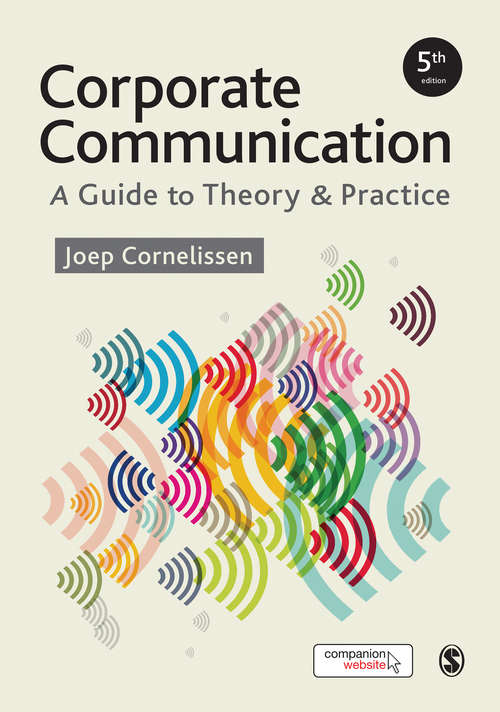 Book cover of Corporate Communication: A Guide to Theory and Practice