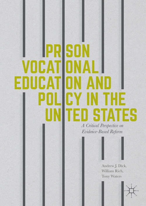 Prison Vocational Education and Policy in the United States