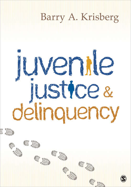 Book cover of Juvenile Justice and Delinquency