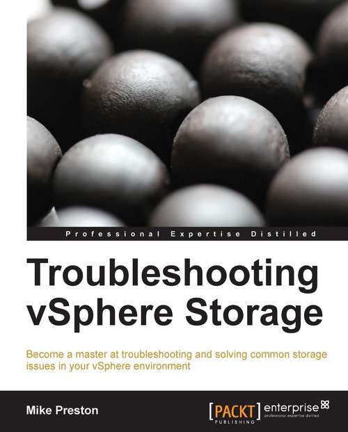 Book cover of Troubleshooting vSphere Storage