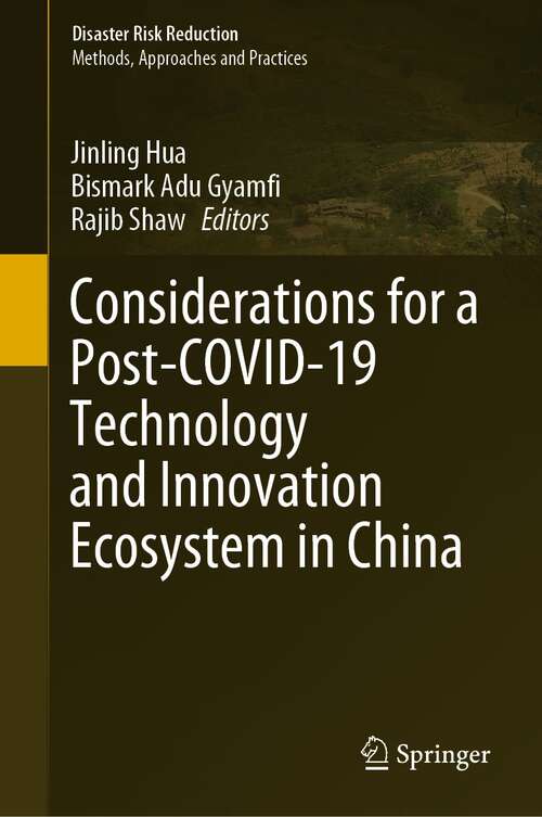 Considerations for a Post-COVID-19 Technology and Innovation Ecosystem in China (Disaster Risk Reduction)