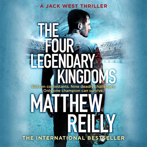 Book cover of The Four Legendary Kingdoms (Jack West Series)