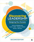 Discovering Leadership: Designing Your Success