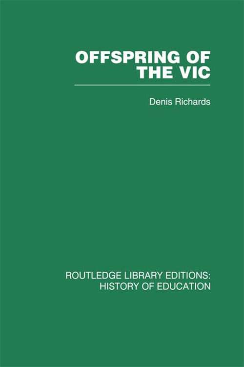 Book cover of Offspring of the Vic: A History of Morley College
