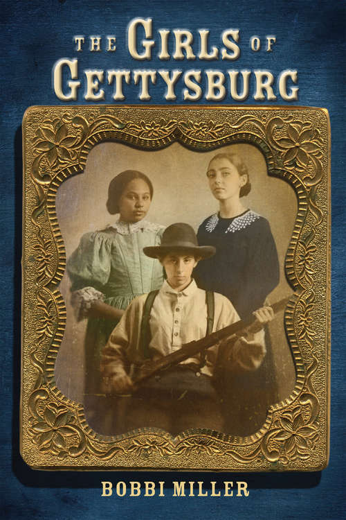 Book cover of The Girls of Gettysburg
