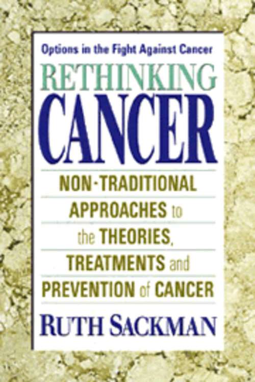 Book cover of Rethinking Cancer