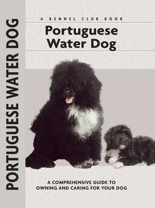 Portuguese Water Dog (Comprehensive Owner's Guide)