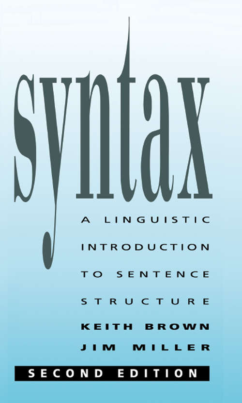 Syntax: A Linguistic Introduction to Sentence Structure