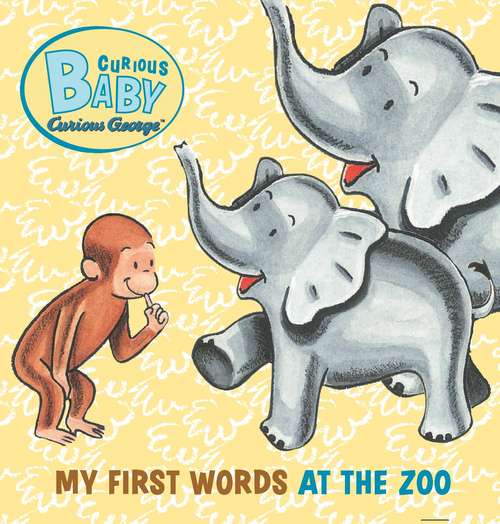 Book cover of My First Words at the Zoo (Curious Baby)