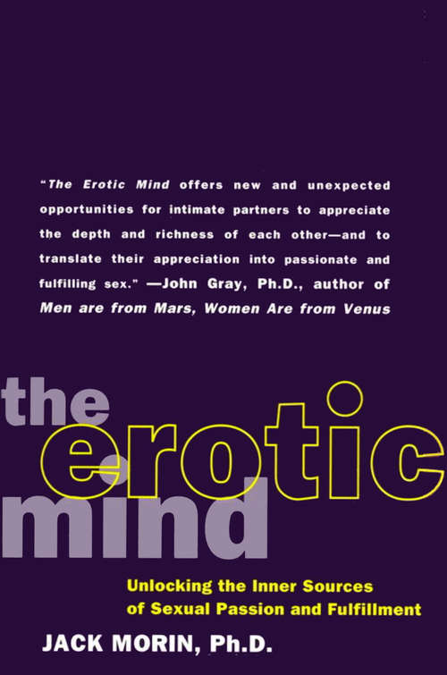 Book cover of The Erotic Mind: Unlocking the Inner Sources of Sexual Passion and Fulfillment