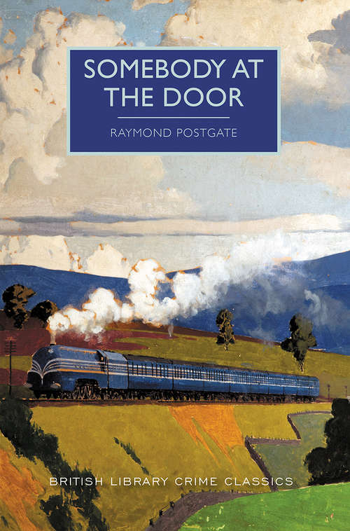 Somebody at the Door (British Library Crime Classics #0)