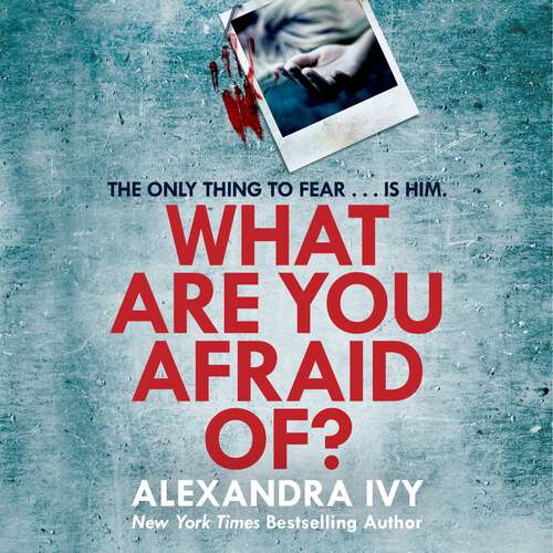 Book cover of What Are You Afraid Of?: A thrilling, edge-of-your-seat page-turner (The Agency)
