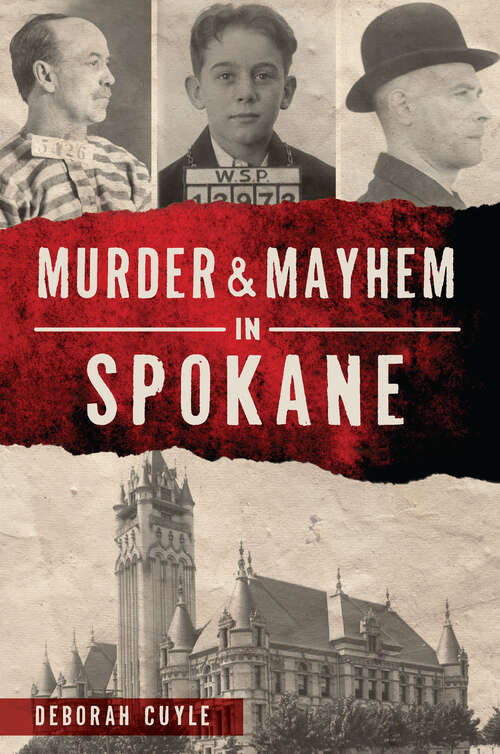 Murder & Mayhem in Spokane (Murder & Mayhem)