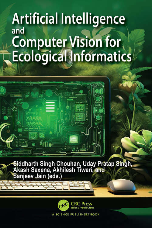 Book cover of Artificial Intelligence and Computer Vision for Ecological Informatics (1)