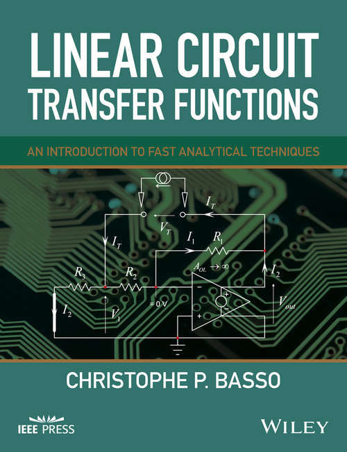 Book cover of Linear Circuit Transfer Functions: An Introduction to Fast Analytical Techniques