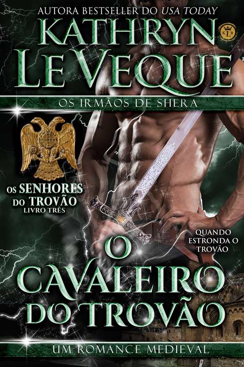 Book cover of O Cavaleiro do Trovão: Livro Três – Senhores do Trovão: A Trilogia dos Irmãos de Shera