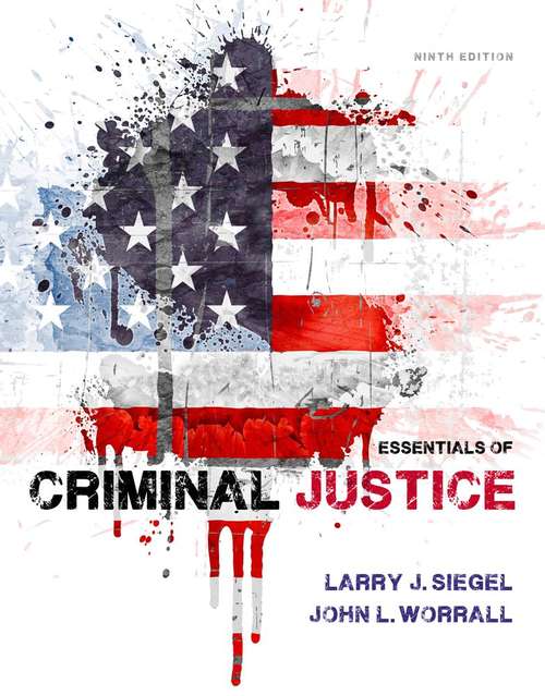 Book cover of Essentials of Criminal Justice, Ninth Edition