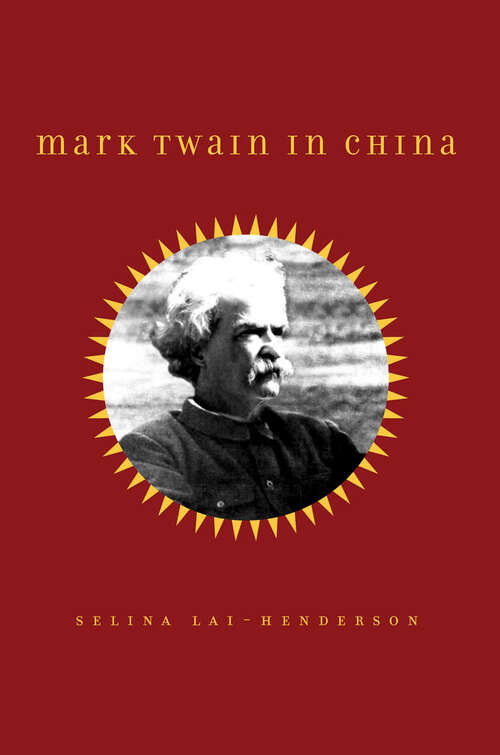 Book cover of Mark Twain in China