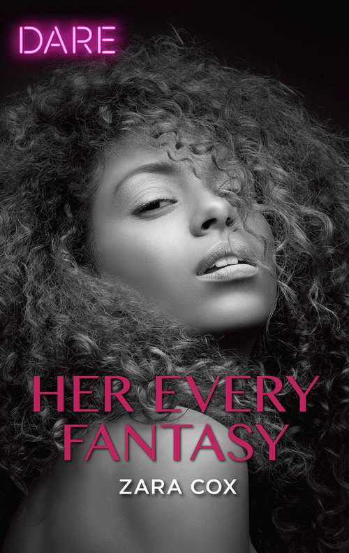 Her Every Fantasy: A Sexy Billionaire Romance (The Mortimers: Wealthy & Wicked #3)
