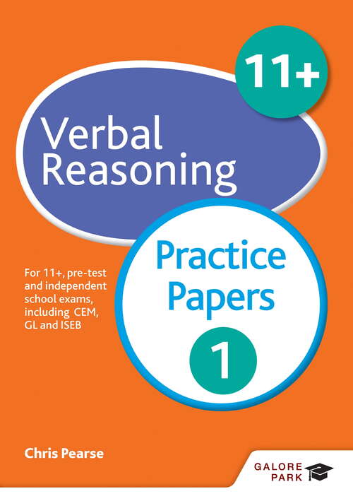 11+ Verbal Reasoning Practice Papers 1: For 11+, pre-test and independent school exams including CEM, GL and ISEB