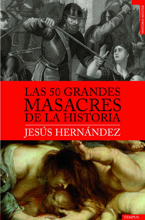 Book cover of Las 50 grandes masacres de la historia