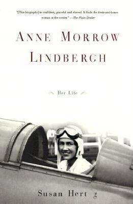 Book cover of Anne Morrow Lindbergh: Her Life